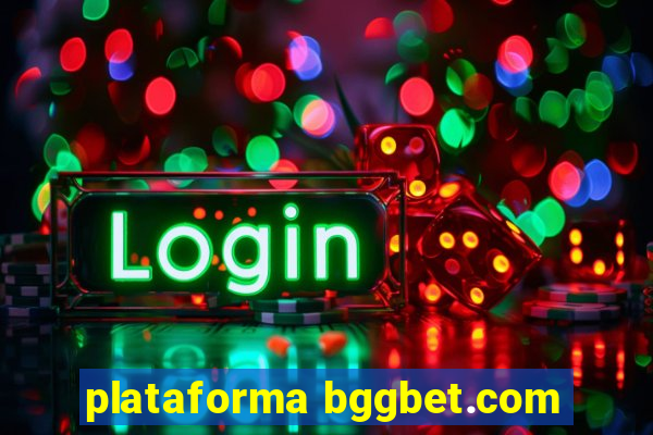 plataforma bggbet.com